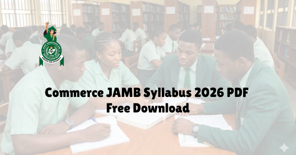 JAMB Syllabus for Commerce 2026 PDF Free Download
