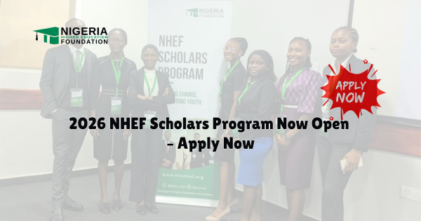 2026 NHEF Scholars Program Now Open – Apply Now